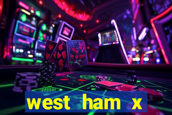 west ham x wolverhampton palpites